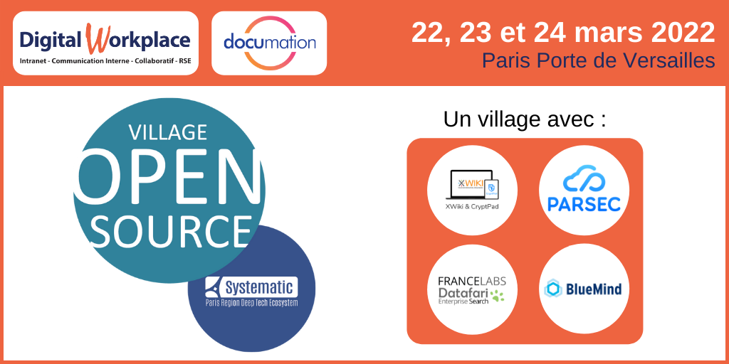 Village Open Source Systematic 2022 sur le salon Digital Workplace – Documation