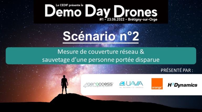 Demo Day Drones “Mesure de couverture réseau & sauvetage d’une personne portée disparue”, proposé par AERACCESS, H3 Dynamics, Orange et UAVIA.