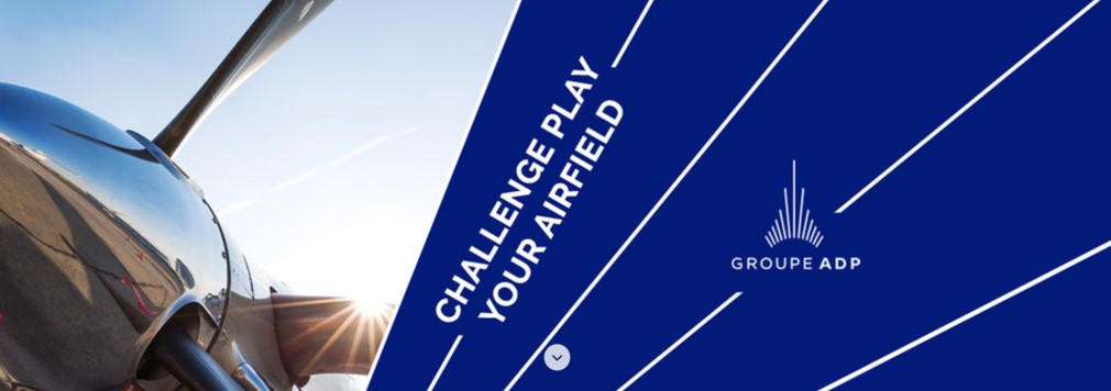 Challenge “Play Your Airfield” : ensemble, nous construisons l’avenir du Groupe ADP et de ses aérodromes !