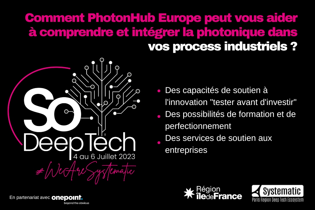 Comment PhotonHub Europe peut-il vous aider &agrave; comprendre et int&eacute;grer la photonique dans vos process industriels ?