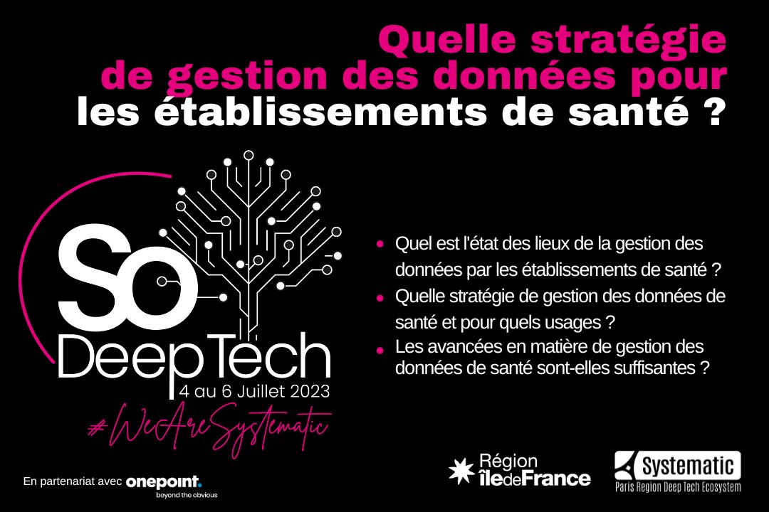 Quelle strat&eacute;gie de gestion des donn&eacute;es pour les &eacute;tablissements de sant&eacute; ?
