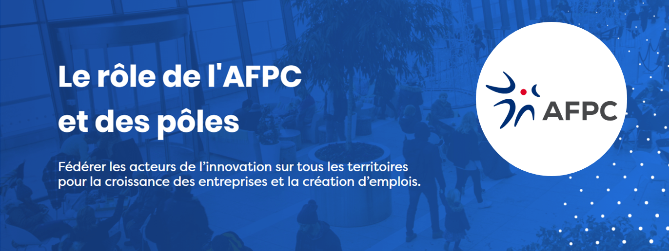 Jean-Luc Beylat, Président de l’AFPC : Innover dans les territoires avec les Pôles de compétitivité