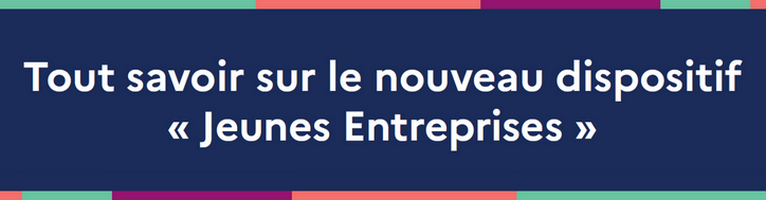 La mesure « Jeunes Entreprises » du Député Paul Midy : de nombreuses aides pour soutenir notre écosystème de start-up !