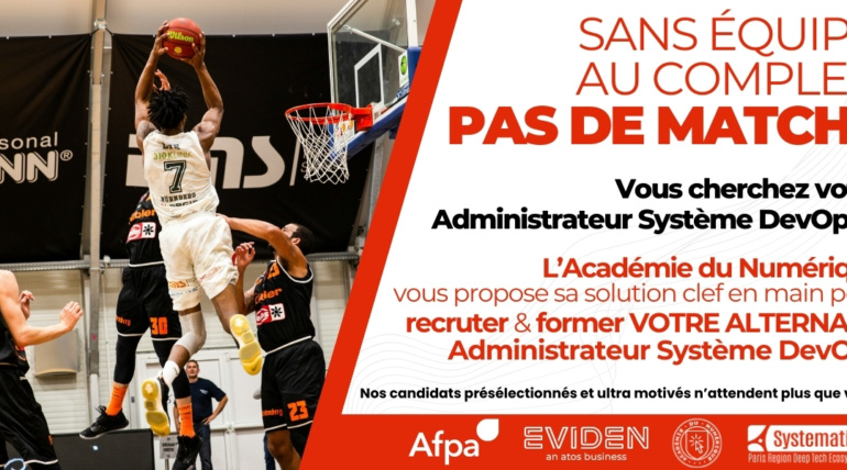 Sans équipe au complet, pas de match : Trouvez votre alternant(e) Administrateur Système Devops !